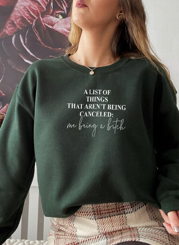 A List Of Things Sweat Shirt