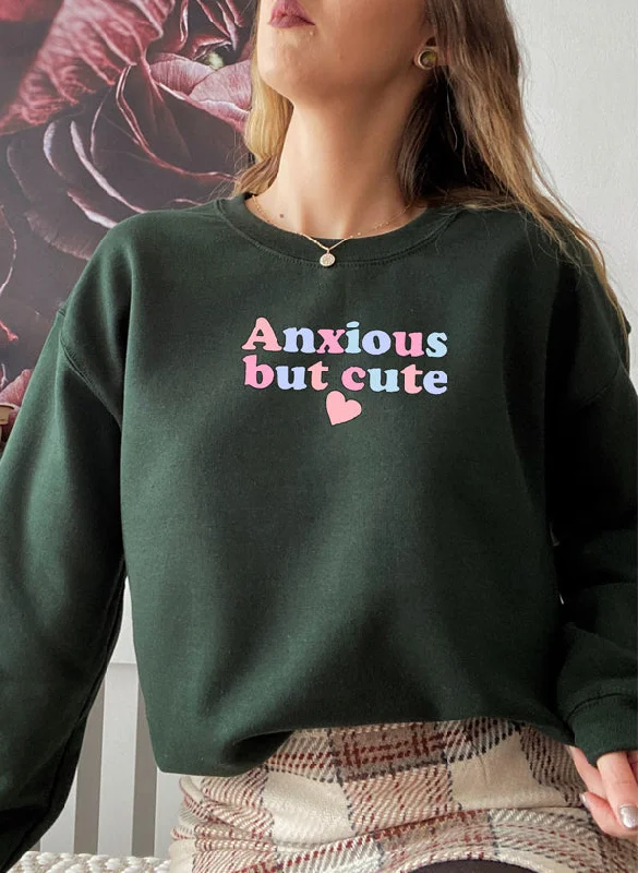 Anxious But Cute Sweat Shirt