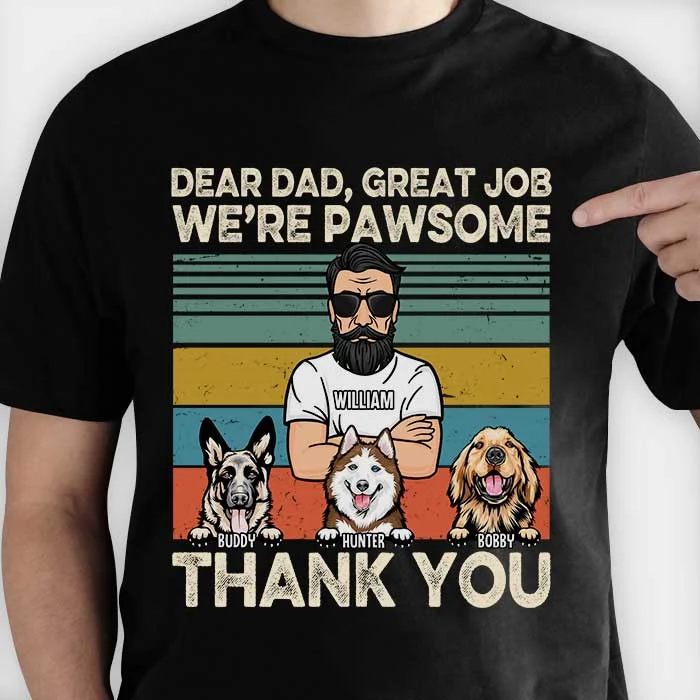 Dear Mom Dad We're Pawsome - Personalized Unisex T-Shirt, Hoodie - Gift For Pet Lovers