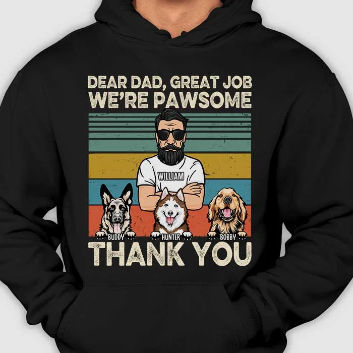 Dear Mom Dad We're Pawsome - Personalized Unisex T-Shirt, Hoodie - Gift For Pet Lovers