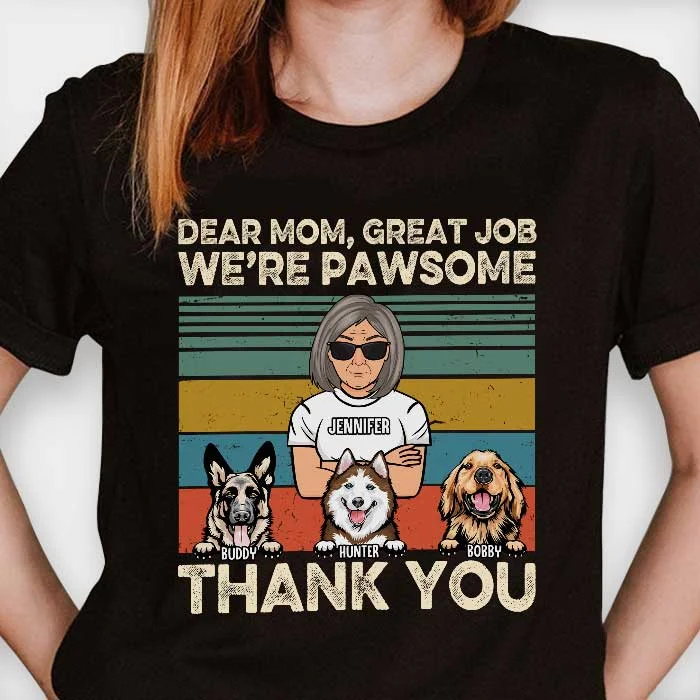 Dear Mom Dad We're Pawsome - Personalized Unisex T-Shirt, Hoodie - Gift For Pet Lovers