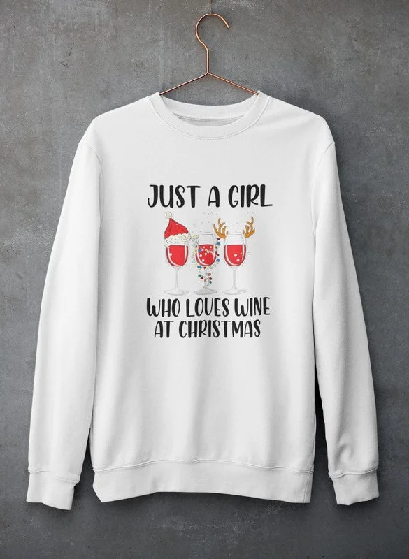 Just A Girl Who Loves Wine At Christmas Sweat Shirt