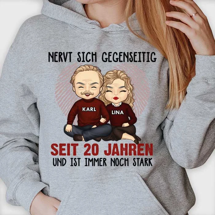 Nervt Sich Seit Vielen Jahren Gegenseitig Und Ist Immer Noch Stark - Anniversary Gifts, Gift For Couples, Husband Wife - Personalized Unisex Hoodie German