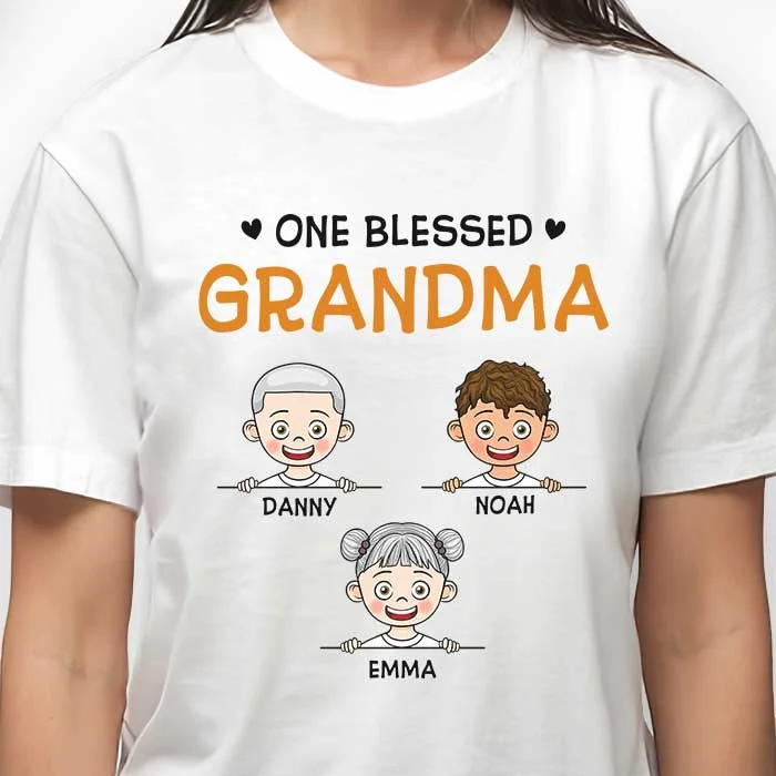 One Blessed Grandma Nana - Personalized Unisex T-shirt, Hoodie, Sweatshirt - Gift For Grandma, Grandparents