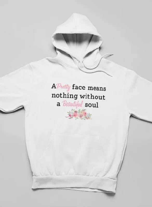 Pretty Face Hoodie