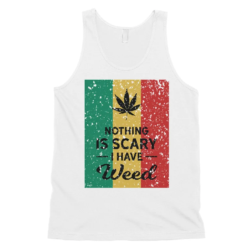 Nothing Scary Weed Mens Cool Nice Fun Chill Tank Top Birthday Gift